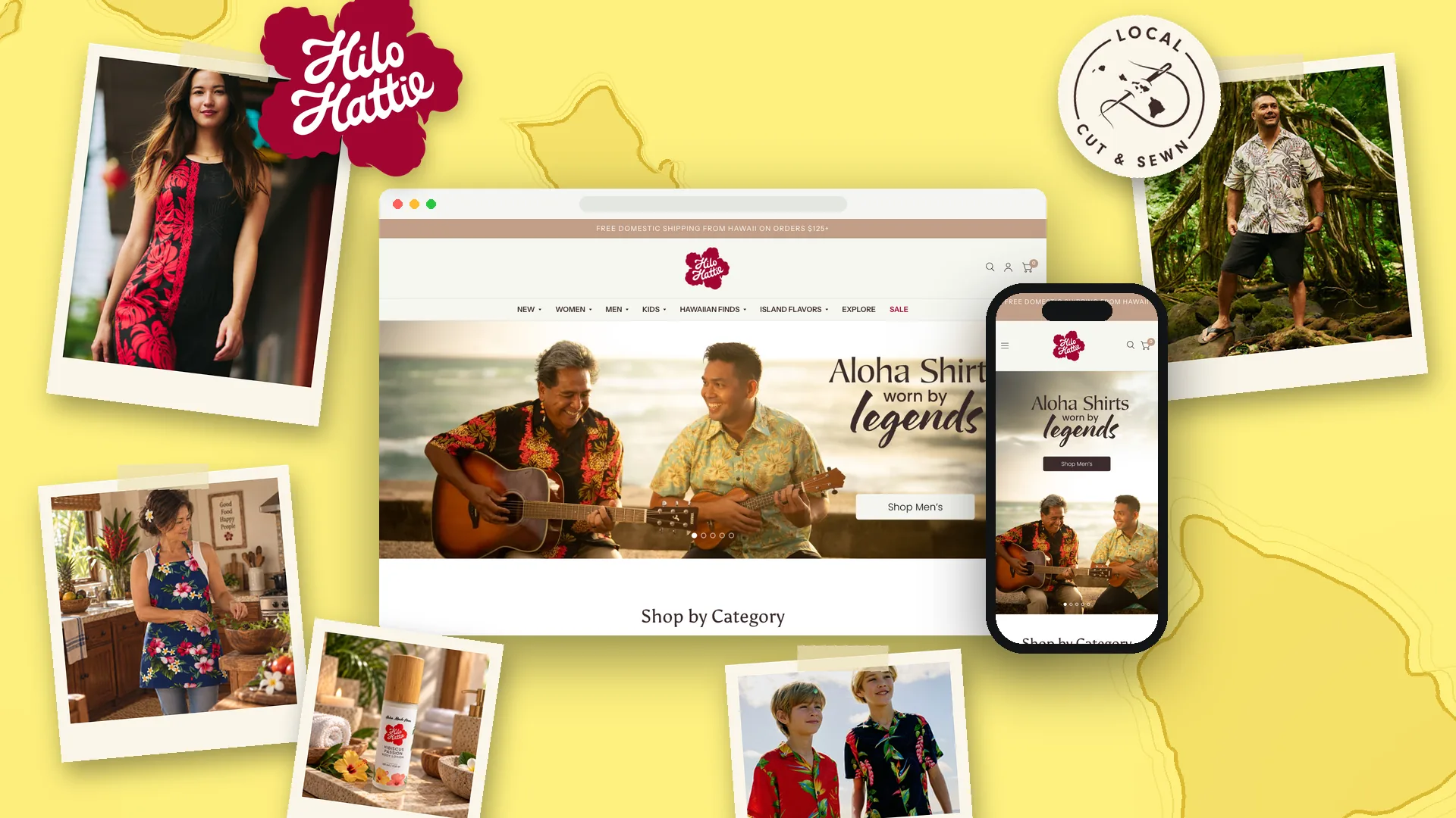 Hilo Hattie logo over its website, on an outline of the Hawaiian islands, with the website on desktop and phone and a polaroid-style photo collage of its dresses, aloha shirts, apron and lotion, and a Local Cut & Sewn badge