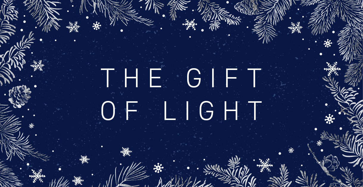 The Gift of Light