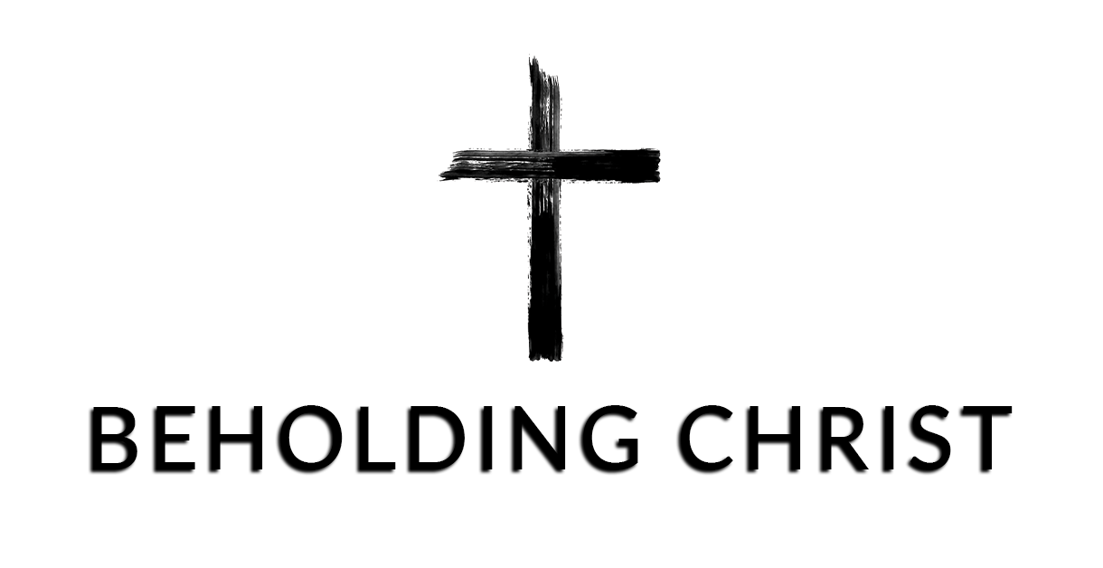 Beholding Christ