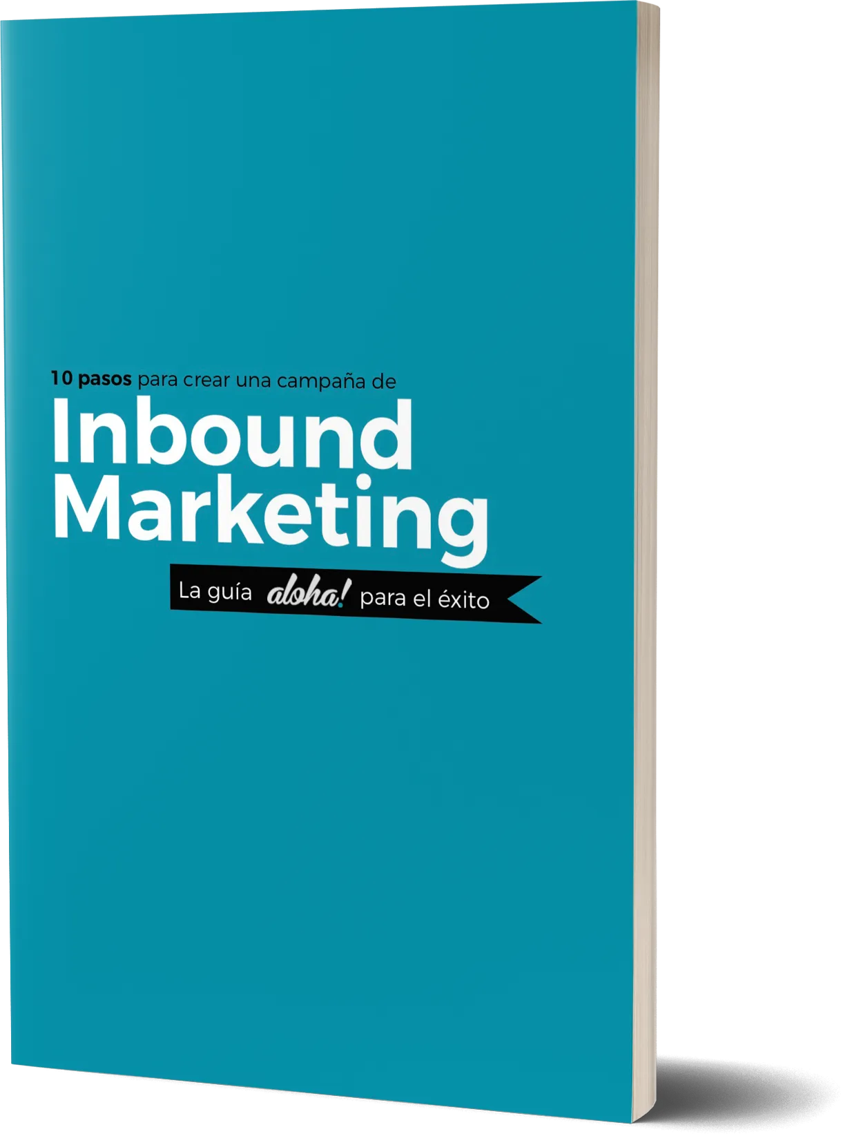 10 pasos para crear campaña de inbound marketing