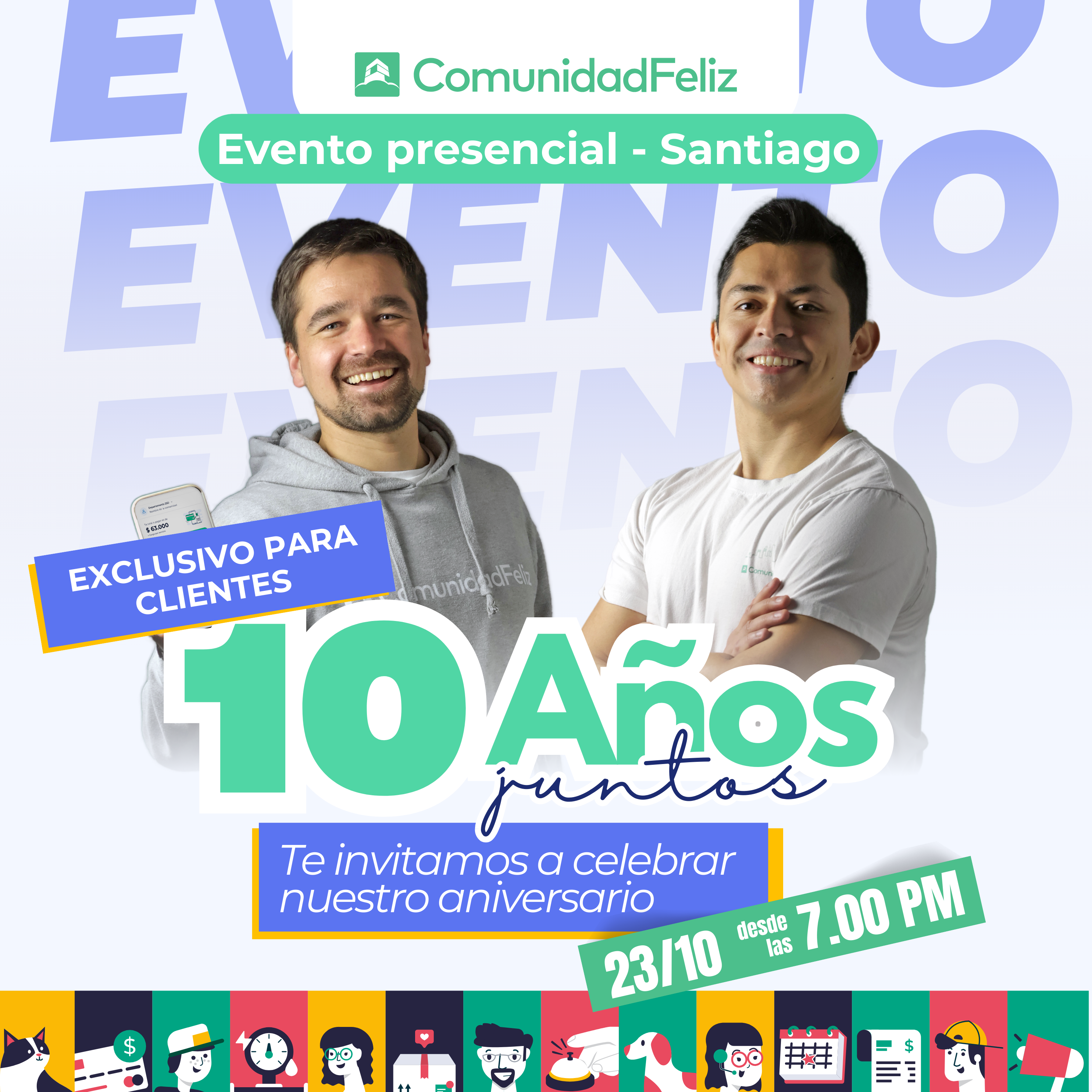 Evento Presencial (Exclusivo para Clientes): ¡ComunidadFeliz cumple 10 años!  🎉