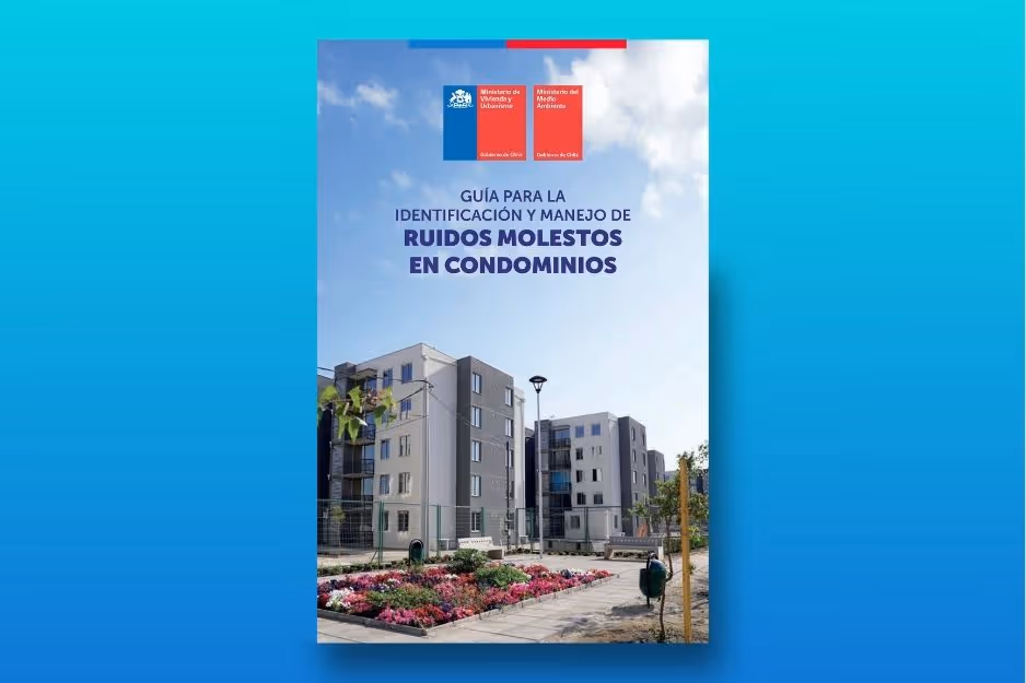Nueva Guía del MINVU: Ruidos molestos en condominios y edificios