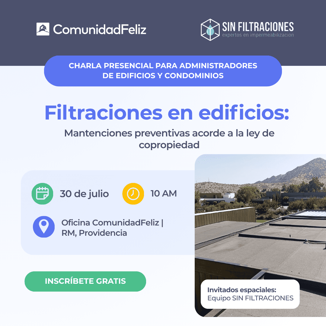Evento Presencial: Filtraciones en edificios: Mantenciones preventivas acorde a la ley de copropiedad