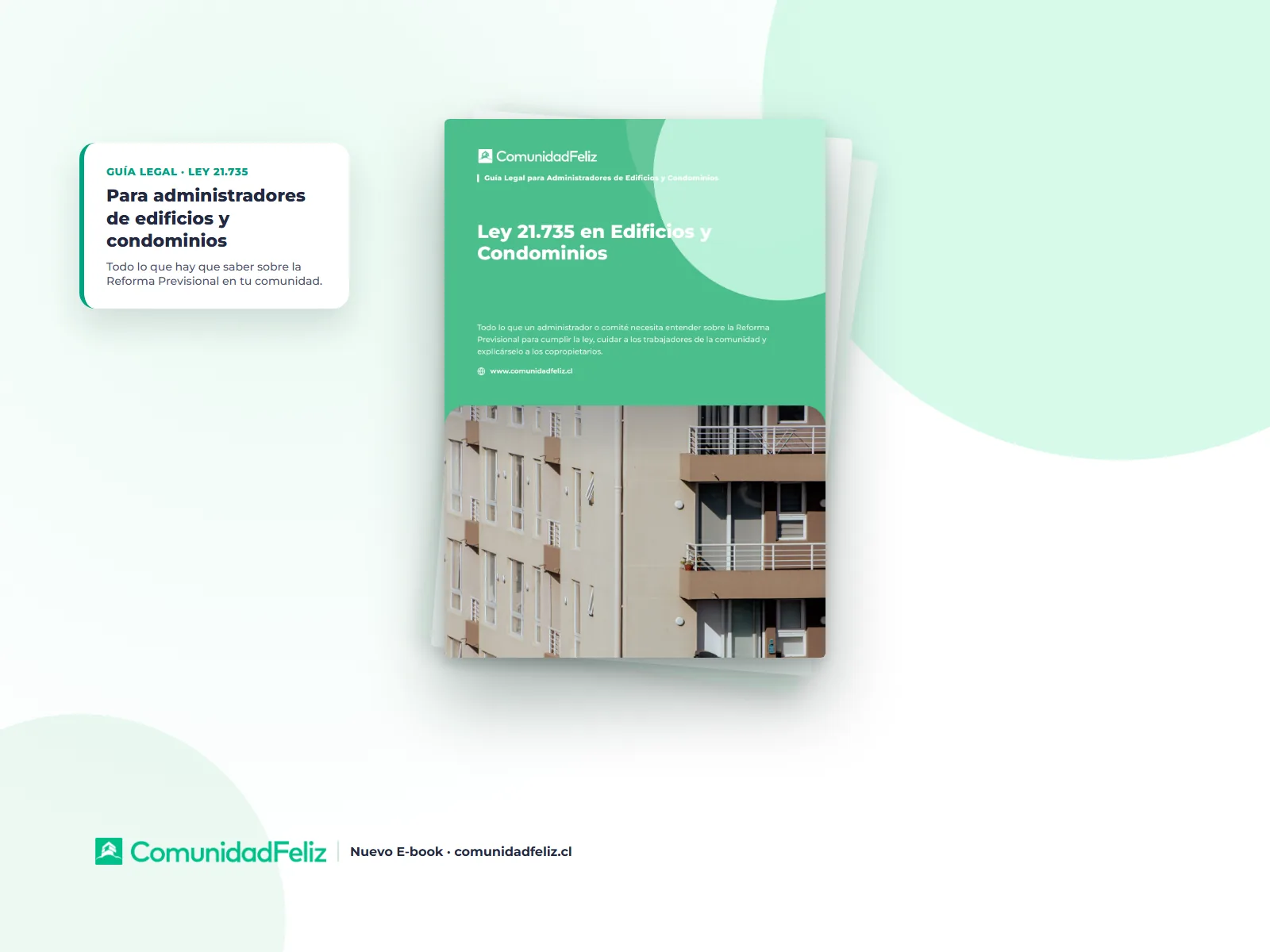 Ley 21.735 en Edificios y Condominios - ComunidadFeliz