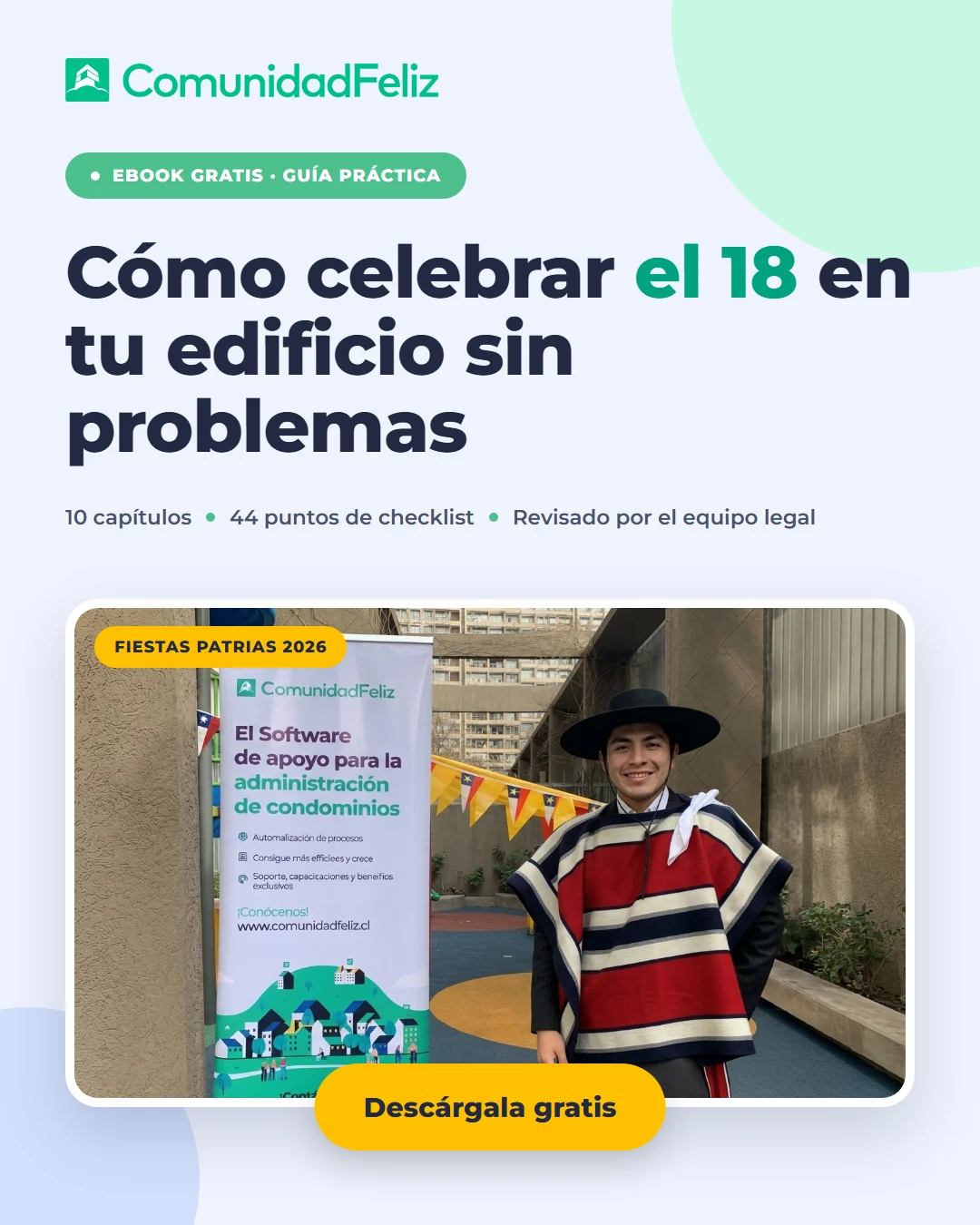 Cómo celebrar el 18 en tu edificio sin problemas — ebook gratis de ComunidadFeliz para administradores y comités