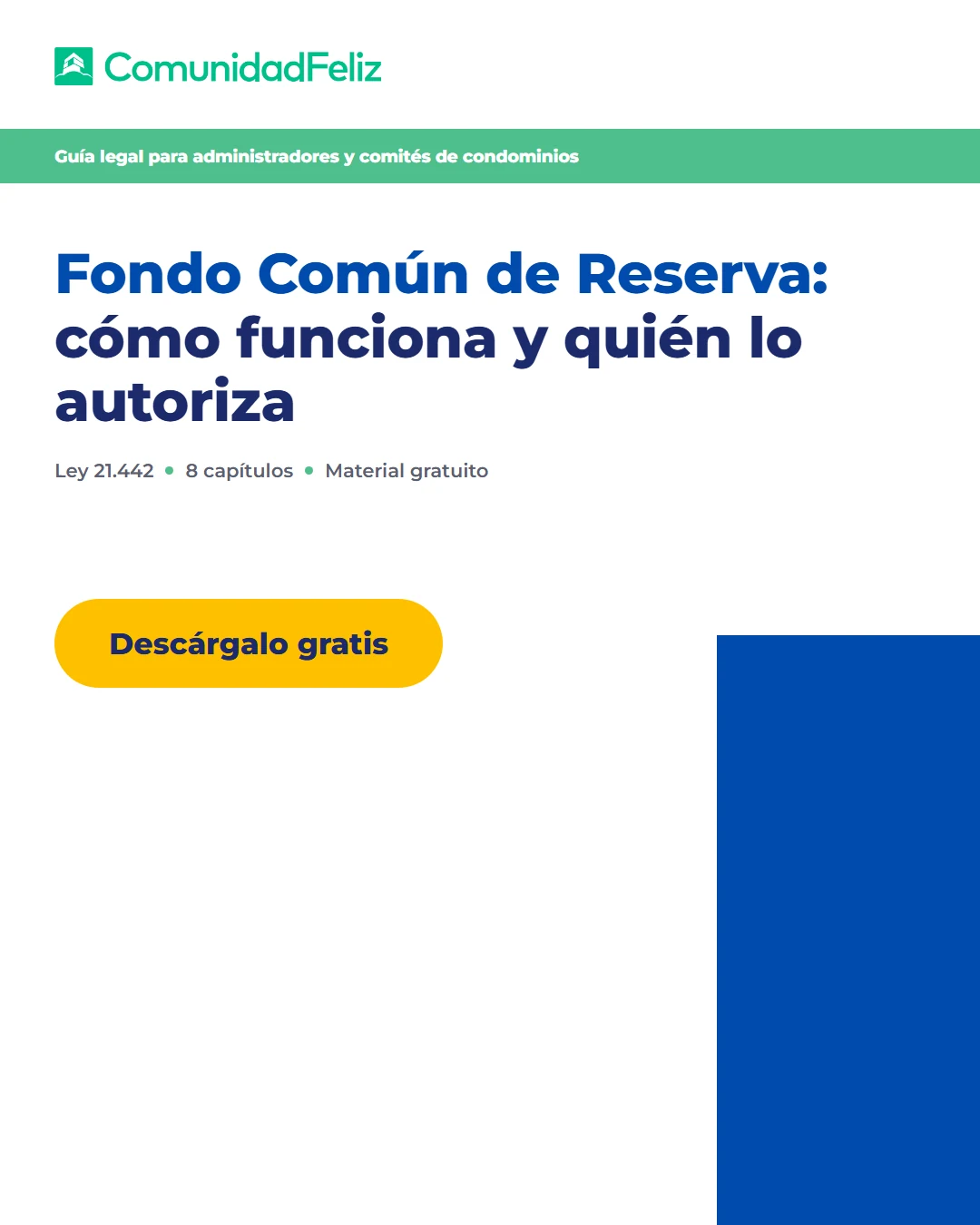 Fondo Común de Reserva en condominios — ebook gratis de ComunidadFeliz para administradores y comités