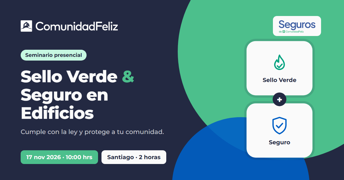 Seminario presencial | Sello Verde & Seguro en Comunidades: Protección Integral para Administradores