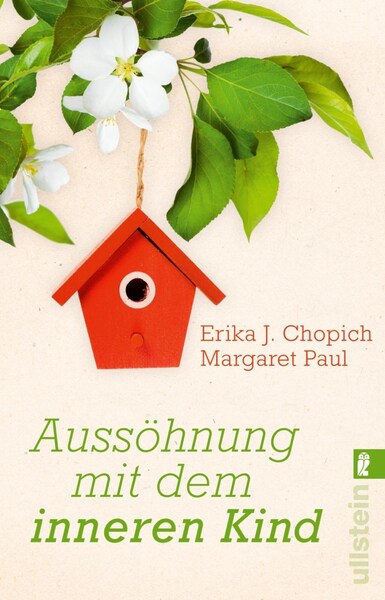 Erika J. Chopich, Margaret Paul – Aussöhnung mit dem inneren Kind