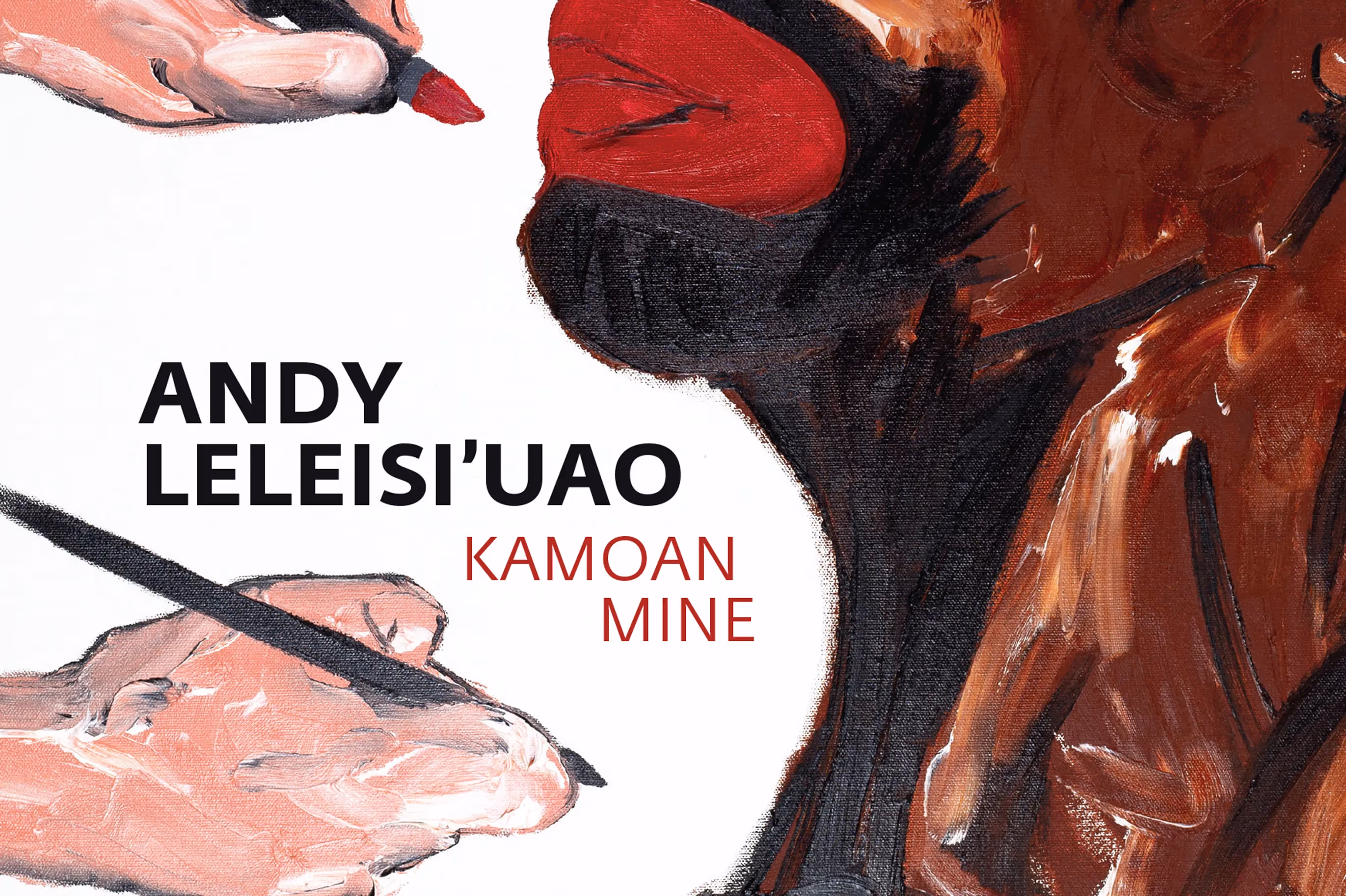 Christina Thiele - Catalogue Design for Andy Leleisi’uao Survey Exhibition