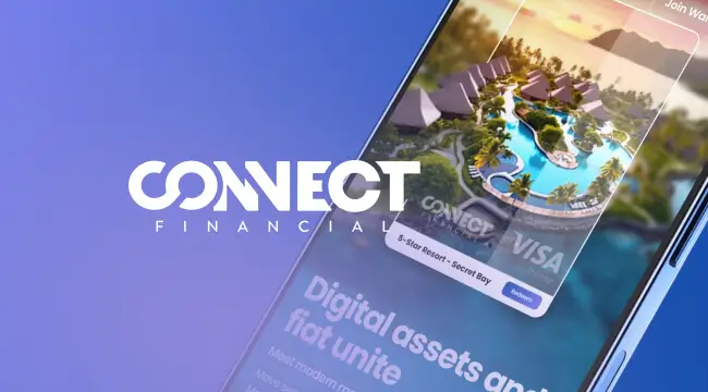 Isaac Farrow - Connect Financial - Crafting a premium online experience for a rising Fintech leader