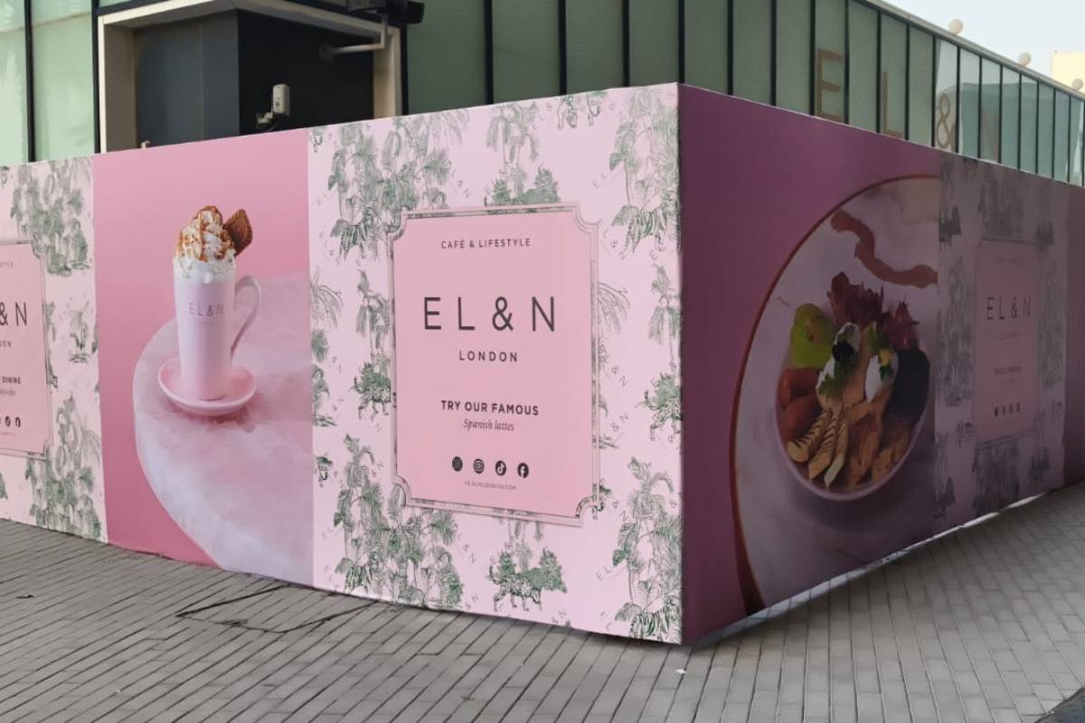 Completed external hoarding branding for EL&N London café in Abu Dhabi