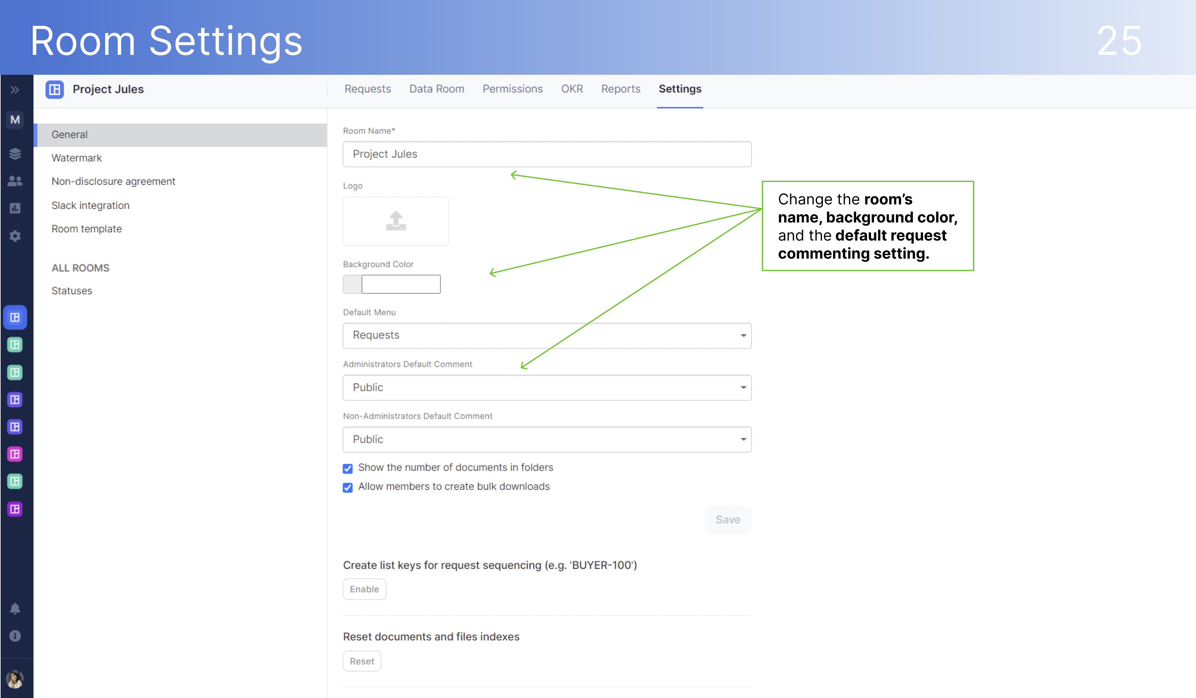 Dealroom room settings