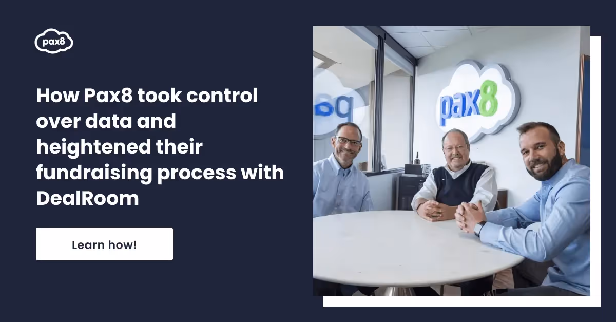 pax8 fundraising success using DealRoom