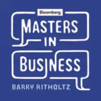 Bloomberg Masters in Business Podcast