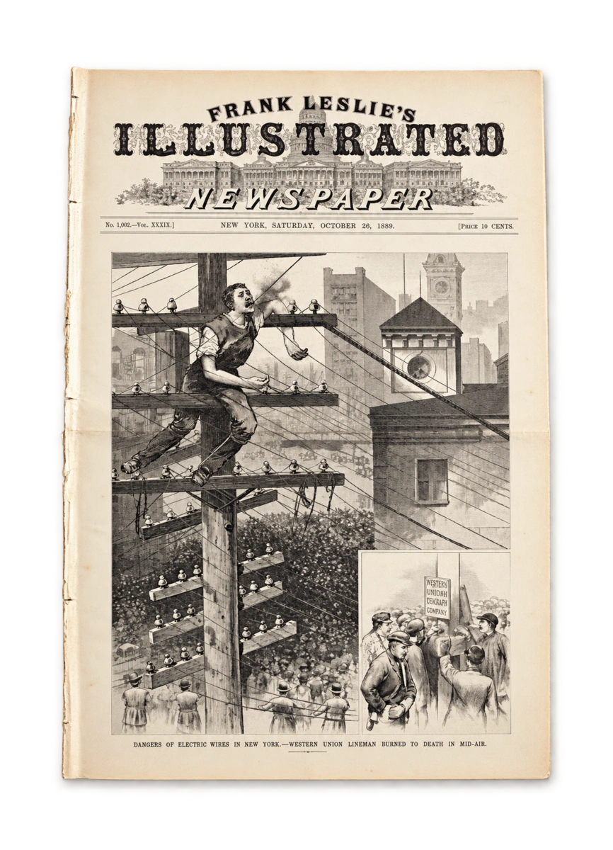 Frank Leslie’s Illustrated Newspaper, 26 octobre 1889. « Dangers of Electric Wires in New York » : un ouvrier électrocuté au milieu des câbles aériens.