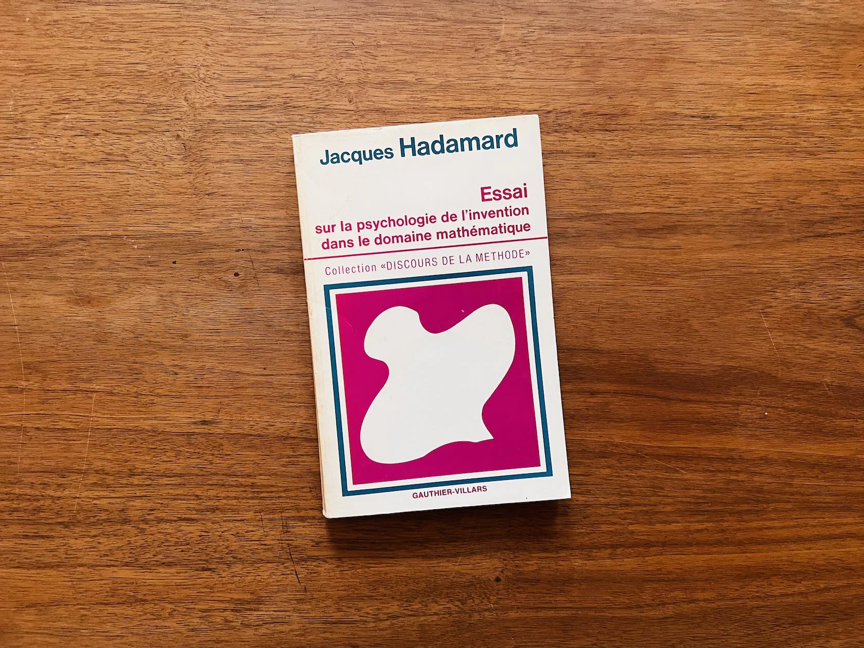 Couverture de l’Essai sur la psychologie de l’invention dans le domaine mathématique de Jacques Hadamard.