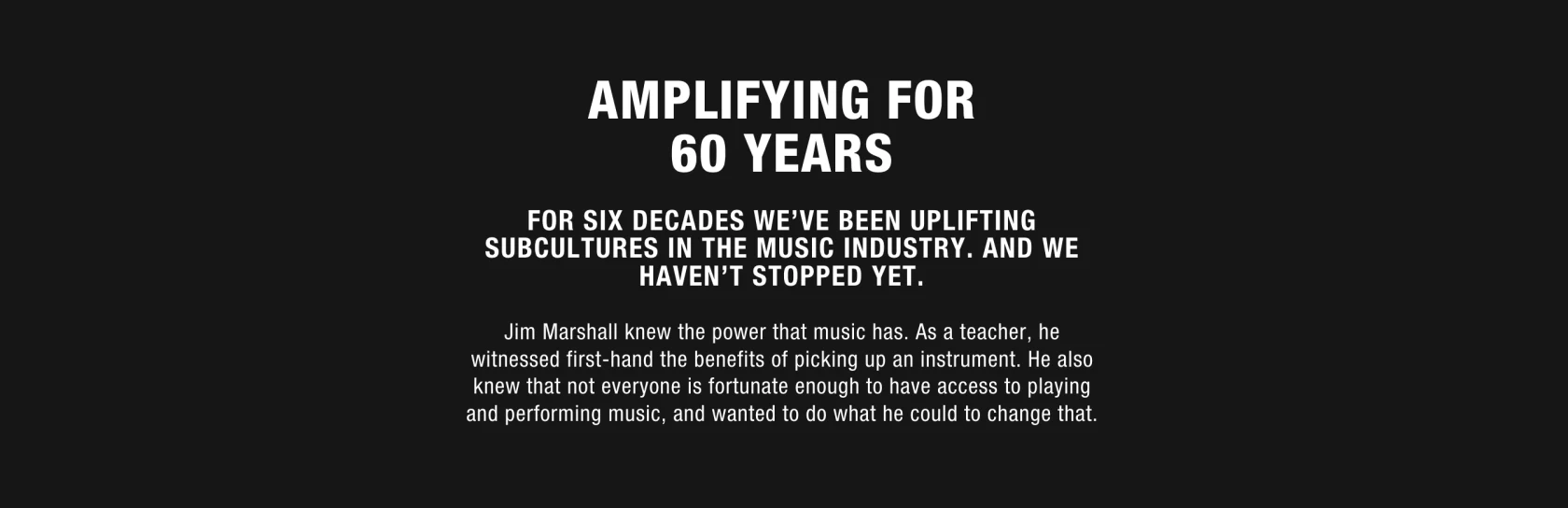 Texte de marque Marshall célébrant soixante ans d’amplification et de culture musicale.