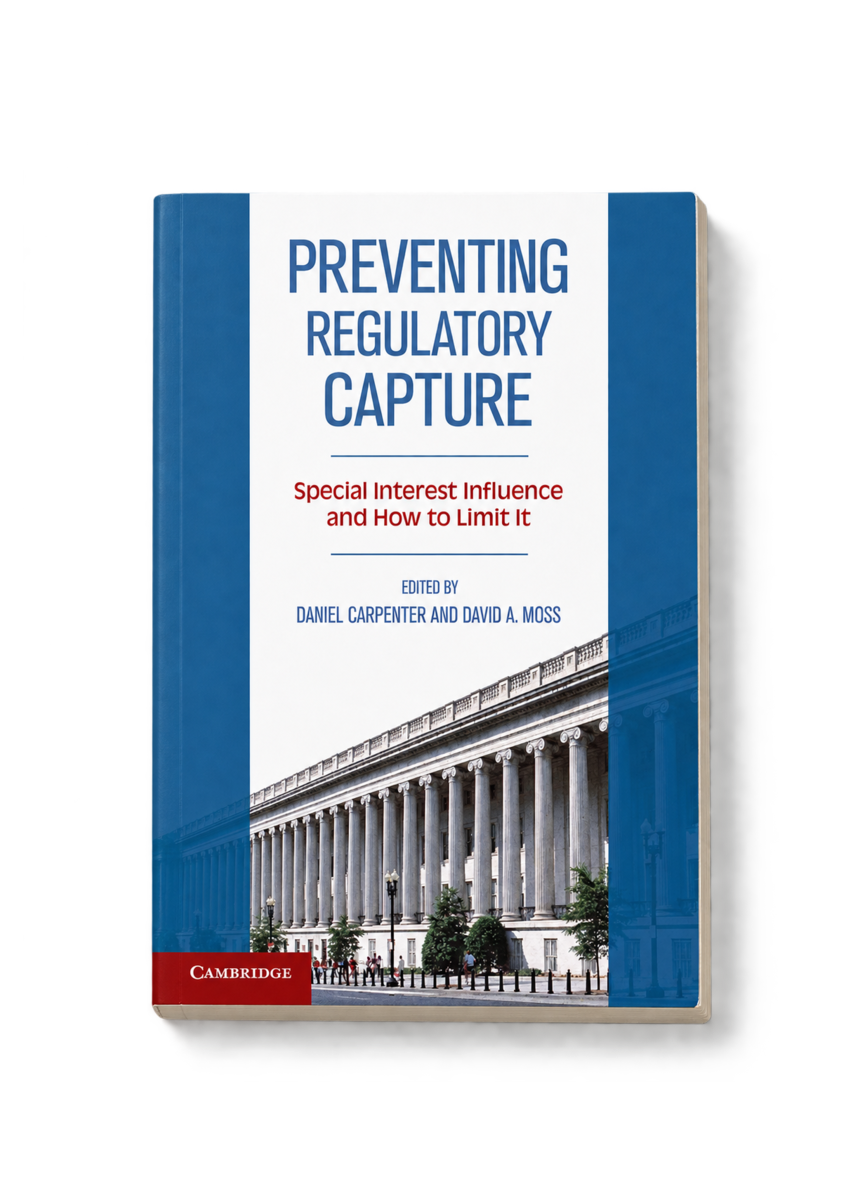 Preventing Regulatory Capture, sous la direction de Daniel Carpenter et David A. Moss, édition Cambridge 2013.
