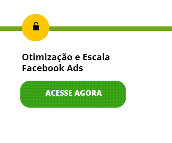 Otimização e Escala Facebook ADS - Acessar Link
