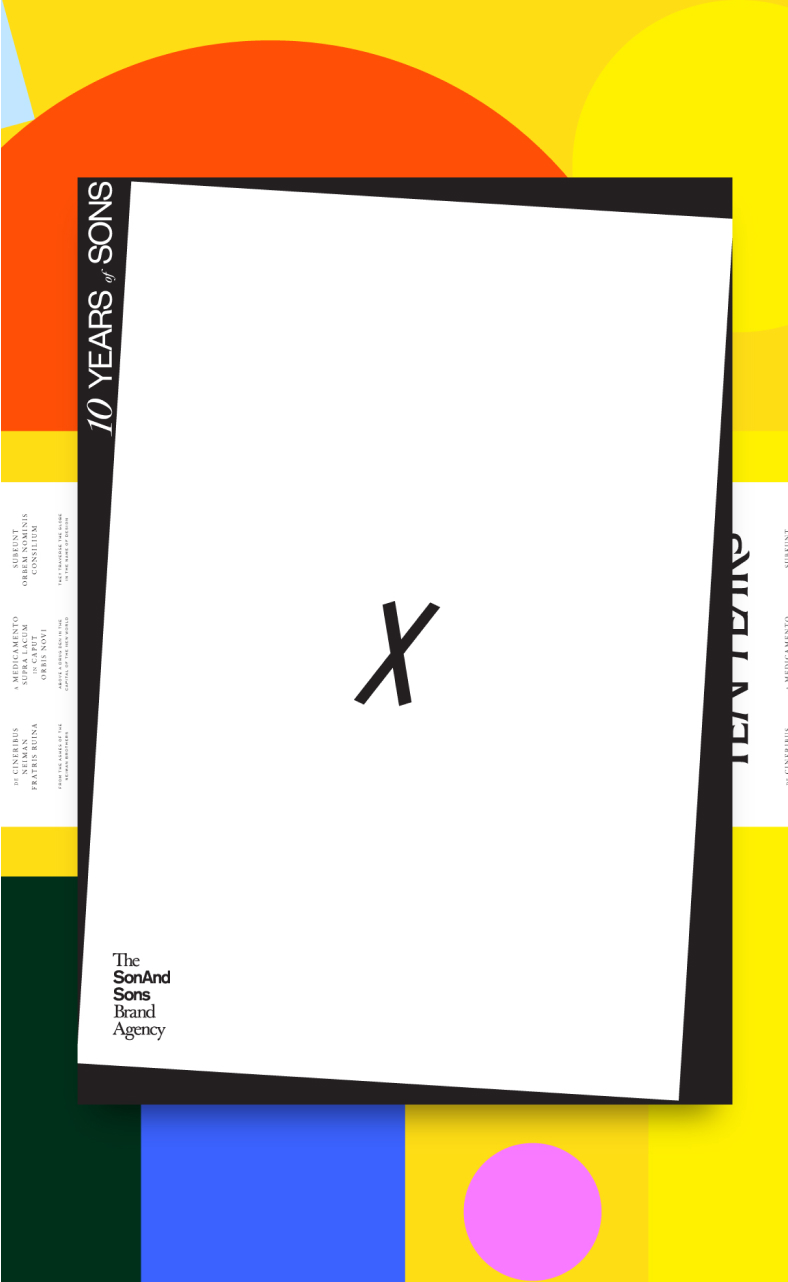Graphic poster with colorful geometric shapes and a central white tilted rectangle featuring a large black 'X' and text reading '10 Years of Sons' and 'The SonAnd Sons Brand Agency'.
