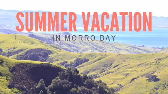 morro bay vacation