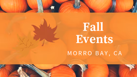 Morro Bay events in the fall