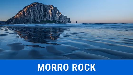 all about Morro Rock in Morro Bay, CA
