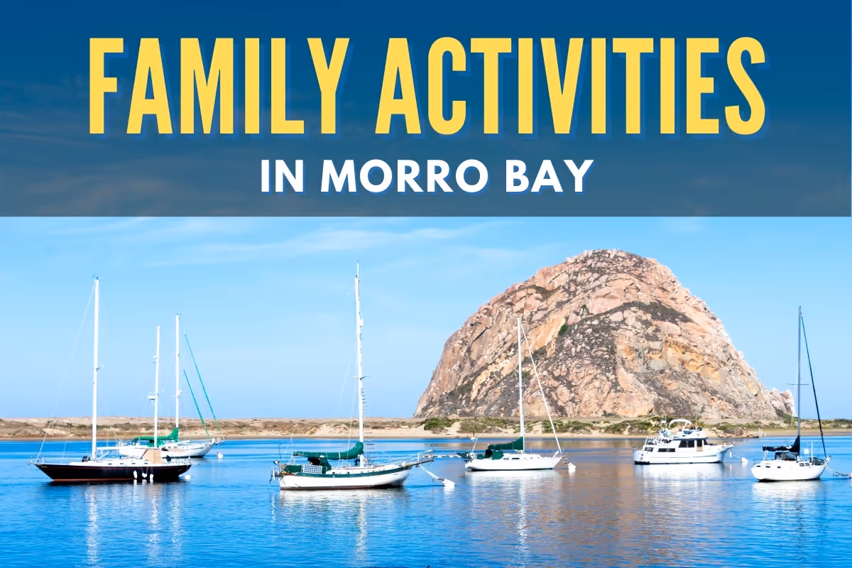 Morro Rock - Family Activities in Morro Bay
