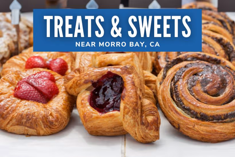 Treats and Sweets Near Morro Bay, CA - Bake Goods