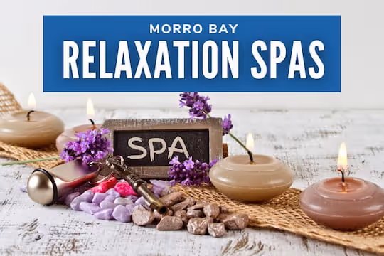 Morro Bay Relaxation Spas