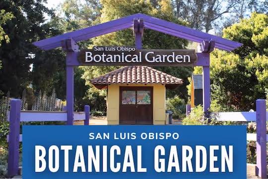 San Luis Obispo Botanical Garden Entrance