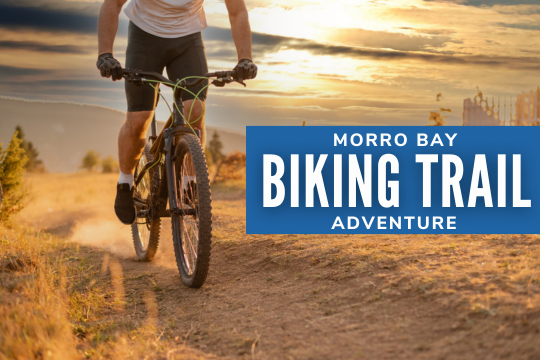 Morro Bay Biking Trail Adventure
