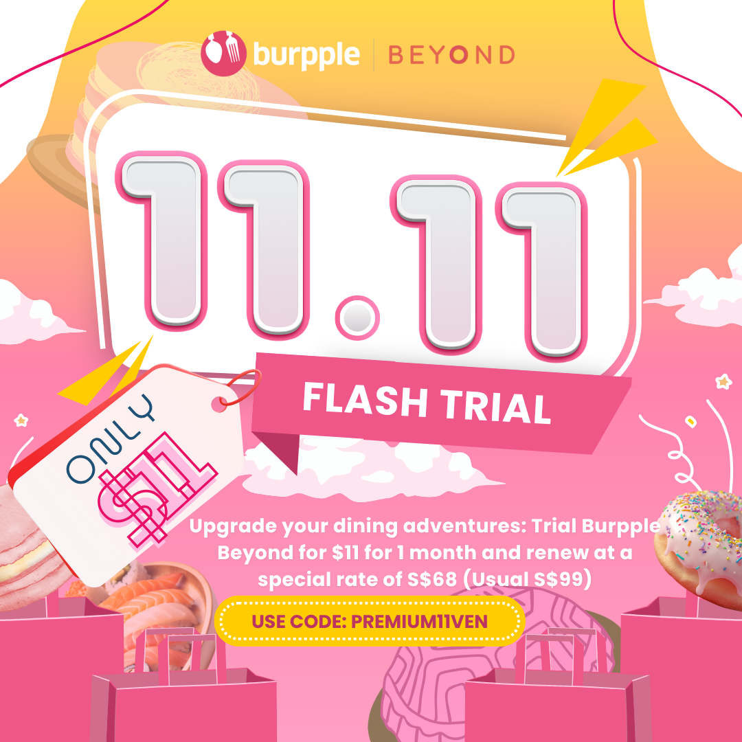 Burpple Beyond 11.11 Flash Trial