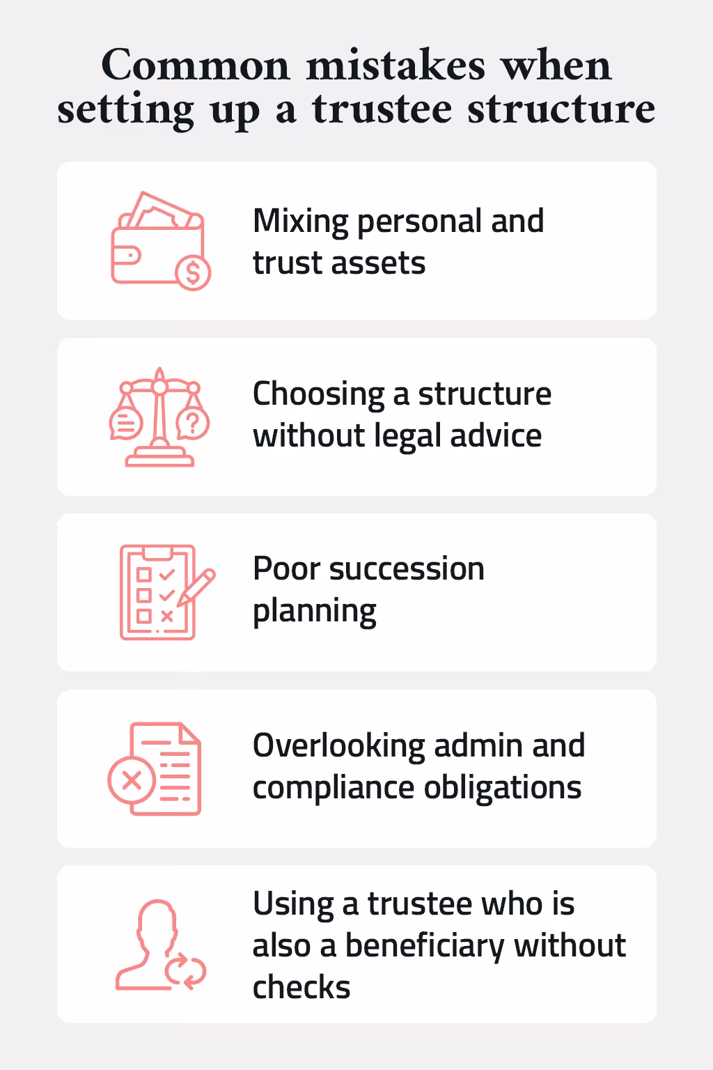 Infographic listing common trustee structure mistakes: mixing assets, no legal advice, poor succession planning, compliance issues, and unchecked beneficiaries.