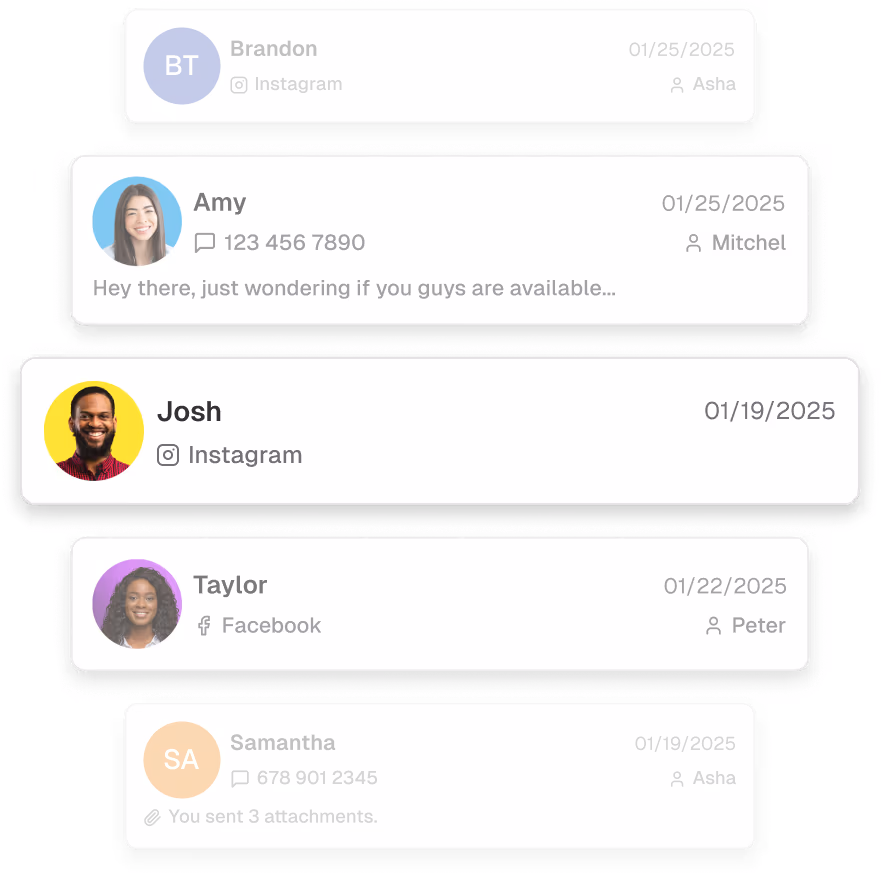 List of five contacts with profile pictures, names, social media or phone info, dates, and associated contacts: Brandon on Instagram, Amy with phone and message, Josh on Instagram, Taylor on Facebook, Samantha with phone and attachment note.