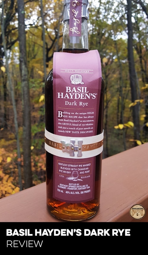 Basil Hayden's Bourbon Review Breaking Bourbon