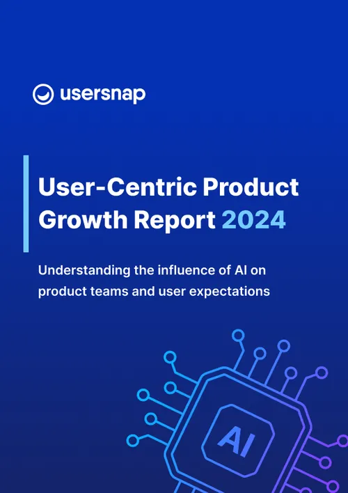 2024 Product Growth & AI Report by Usersnap