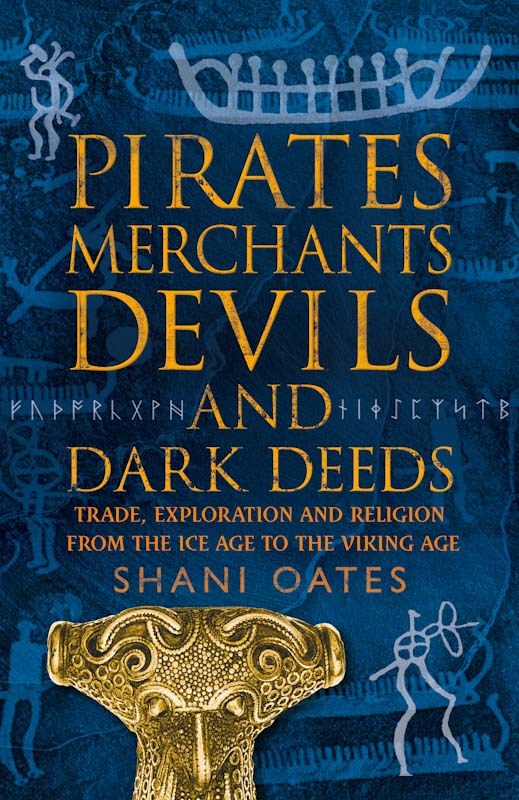 PIRATES MERCHANTS DEVILS AND DARK DEEDS