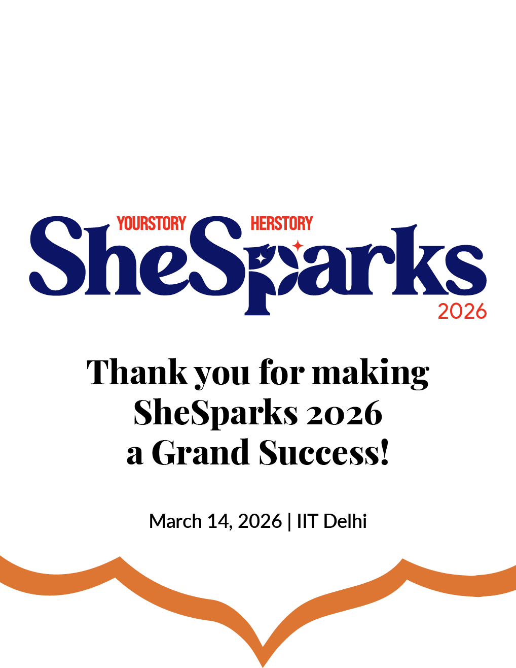 Logo and tagline for She Sparks 2026 event with the phrase 'She Sparks. We Rise. India Wins.' and the date March 14, 2026, at IIT Delhi.