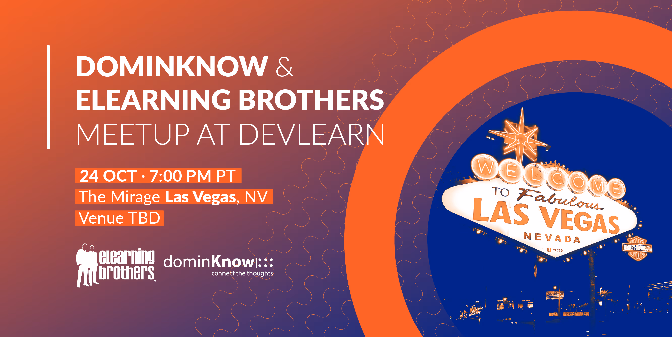 dominKnow and eLearning Brothers Meetup at DevLearn