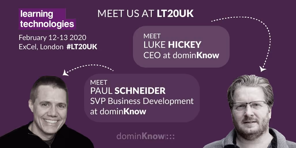 dominKnow's own Luke Hickey and Paul Schneider, PhD head over to London for LT20UK!