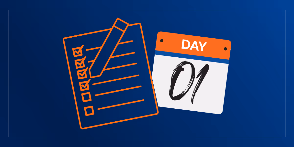 Illustration showing a checklist and a calendar with text, "Day 1"