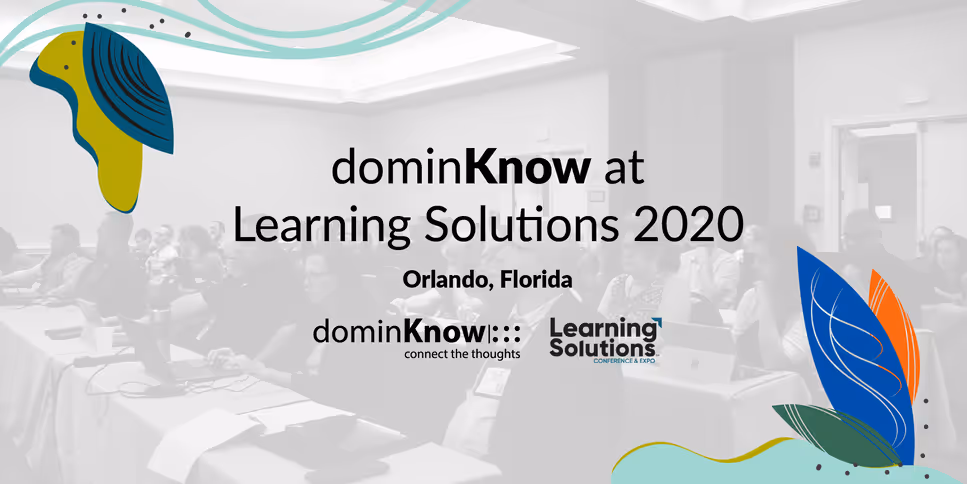 dominKnow is attending this year's Orlando eLearning Guild event - Learning Solutions 2020.
