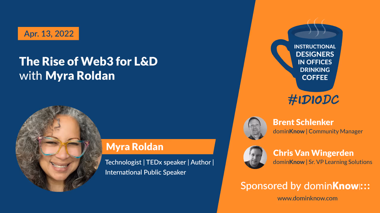 Myra Roland joined Instructional Designers In Offices Drinking Coffee #IDIODC.