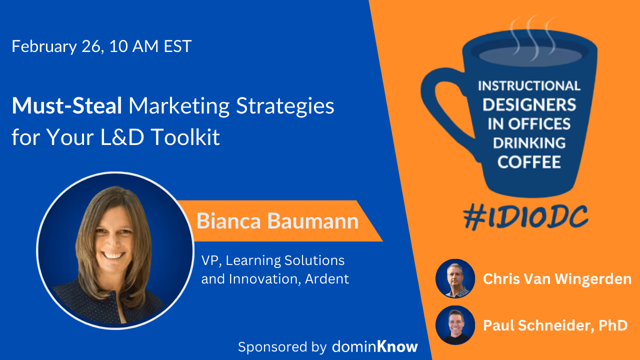 IDIODC - Must-Steal Marketing Strategies for Your L&D Toolkit