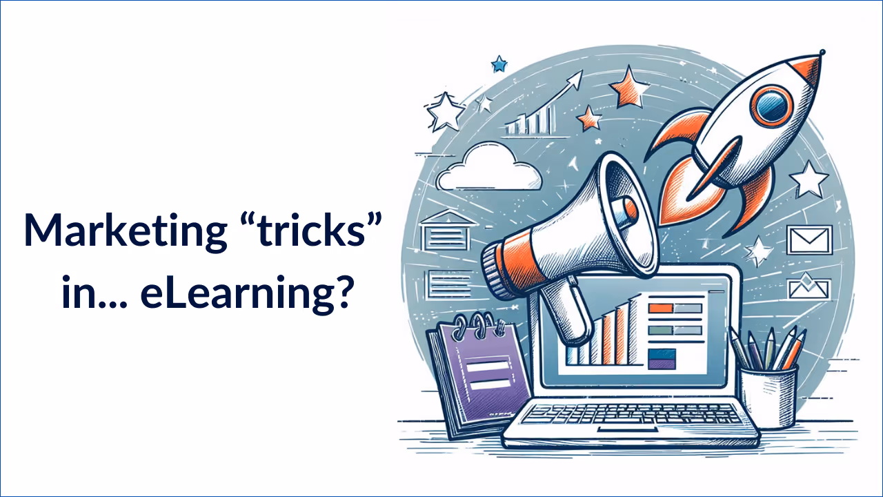 Marketing "tricks" in... eLearning?