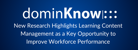Headline New Research Highlights Learning Content Management as a Key Opportunity to Improve Workfor
