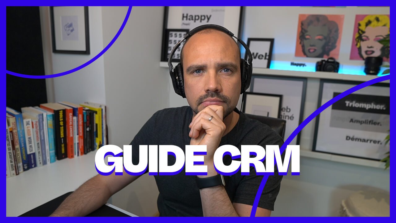 Le Guide d’utilisation d’un CRM : les essentiels à savoir pour ton business