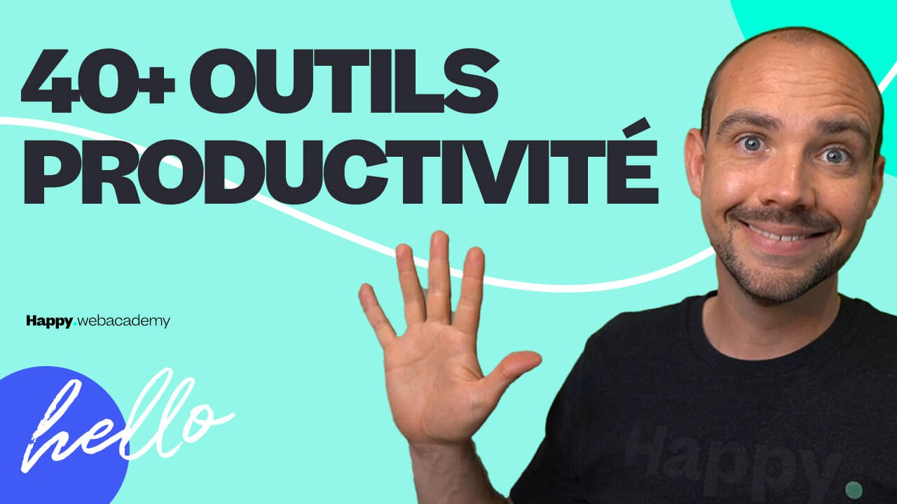 40+ Outils à ne pas Manquer pour Booster sa productivité
