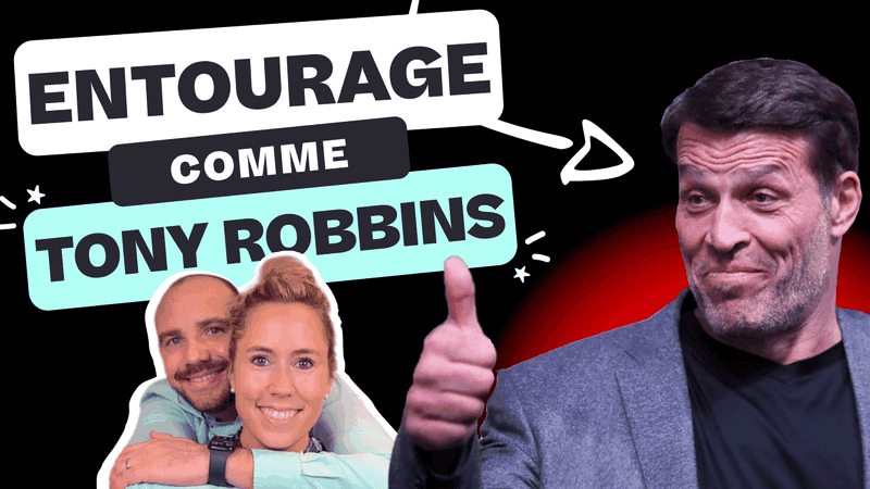 Comment l'entourage favorise la réussite : La méthode de l'élévation par ses pairs de Tony Robbins